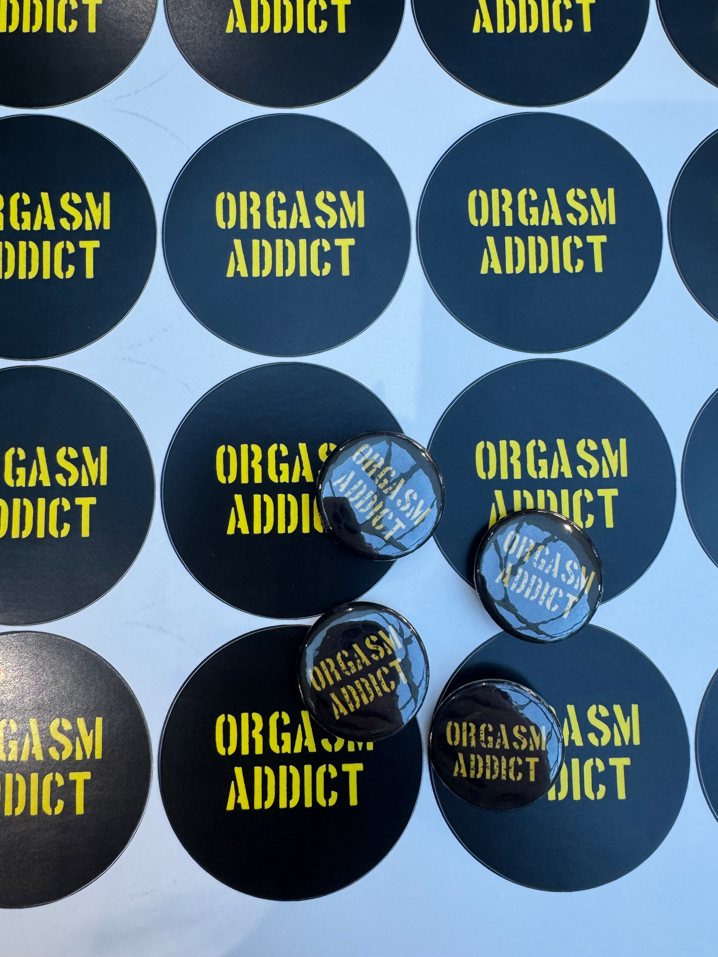 'orgasm addict' badge & sticker pack